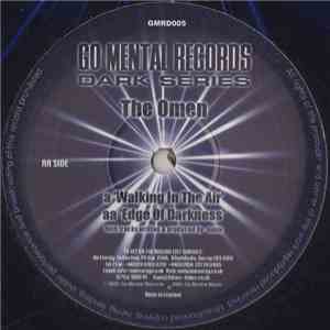 The Omen  - Walking In The Air / Edge Of Darkness FLAC