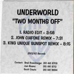 Underworld - Two Months Off FLAC