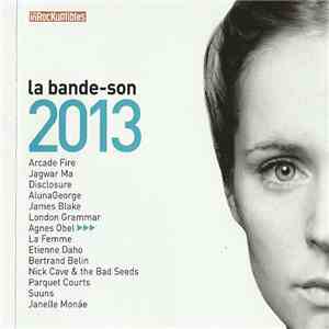 Various - La Bande-Son 2013 FLAC