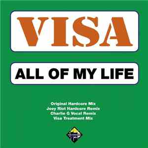 Visa - All Of My Life FLAC