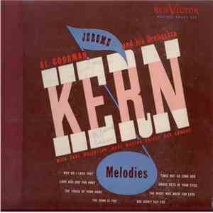Al Goodman And His Orchestra - Jerome Kern Melodies FLAC