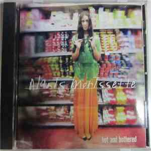 Alanis Morissette - Hot And Bothered FLAC
