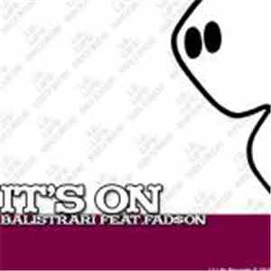 Balistrari Feat Fad$on - It's On EP FLAC