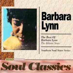 Barbara Lynn - The Best Of Barbara Lynn - The Atlantic Years FLAC