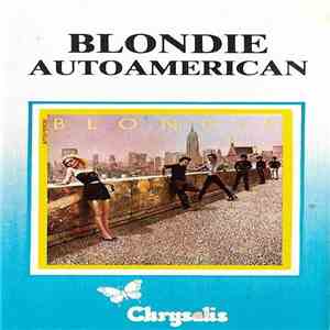 Blondie - Autoamerican FLAC