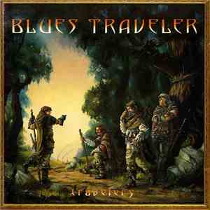 Blues Traveler - Travelers & Thieves FLAC