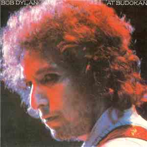Bob Dylan - Bob Dylan At Budokan FLAC