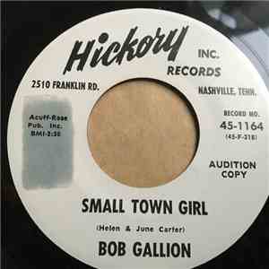 Bob Gallion - Small Town Girl FLAC