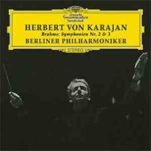 Brahms, Herbert von Karajan, Berlin Philharmonic - Symphony No. 3 • Haydn Variations FLAC