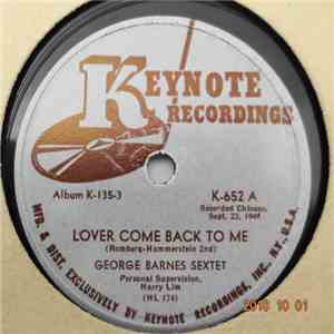 George Barnes Sextet - Lover Come Back To Me FLAC