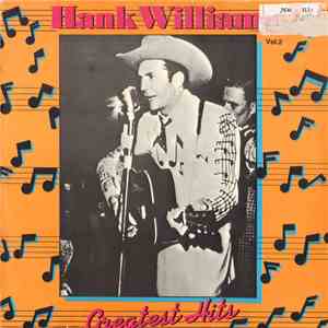 Hank Williams - Greatest Hits Vol. 2 FLAC