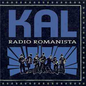 Kal - Radio Romanista FLAC