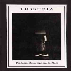 Lussuria  - Profumo Della Signora In Nero FLAC