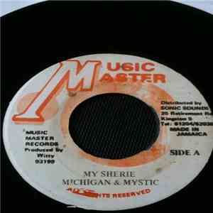 Michigan & Mystic - My Sherie FLAC