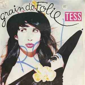 Tess  - Grain De Folie FLAC