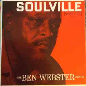 The Ben Webster Quintet - Soulville FLAC