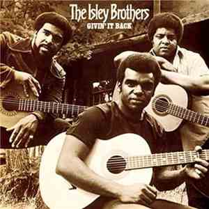 The Isley Brothers - Givin It Back FLAC