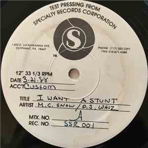 The L.I. Force Featuring M.C. Snow / D.J. Whiz - I Want A Stunt / Dedication To Hip Hop FLAC