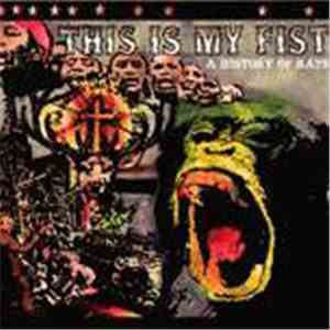 This Is My Fist - A History Of Rats FLAC