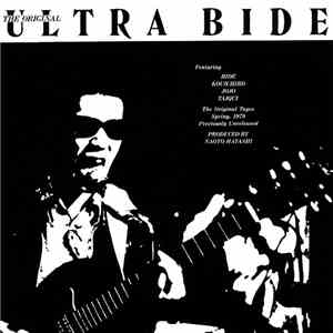 Ultra Bide - The Original Ultra Bide FLAC