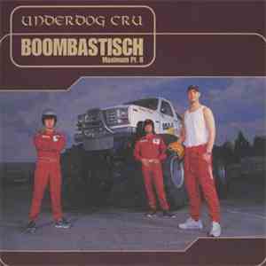 Underdog Cru - Boombastisch Maximum Pt.II FLAC