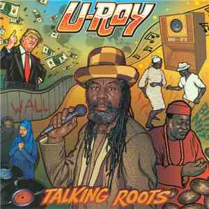 U-Roy - Talking Roots FLAC