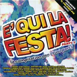 Various - E' Qui La Festa! - Party 2 FLAC