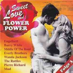Various - Sweet Love & Flower Power Vol. 3 FLAC