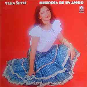 Vera Šević - Historia De Un Amor FLAC