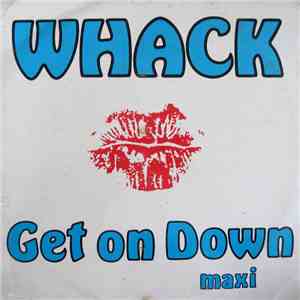Whack - Get On Down FLAC