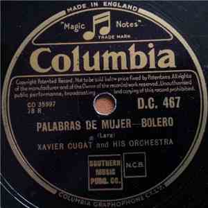 Xavier Cugat And His Orchestra - Palabras De Mujer / The Thrill Of A New Romance FLAC