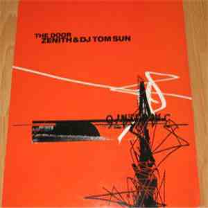 Zenith & DJ Tom Sun - The Door FLAC