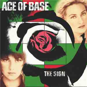 Ace Of Base - The Sign FLAC