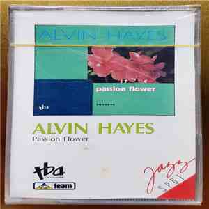 Alvin Hayes - Passion Flower FLAC
