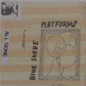 Blue Suede Platforms - Wood Hat FLAC