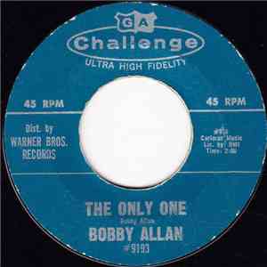 Bobby Allan - The Only One / My Baby FLAC