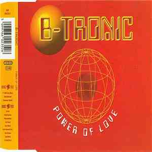 B-Tronic - Power Of Love FLAC