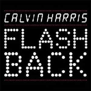 Calvin Harris - Flashback FLAC