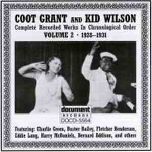 Coot Grant And Kid Wilson - Volume 2 - 1928-1931 FLAC
