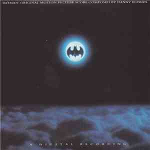 Danny Elfman - Batman (Original Motion Picture Score) FLAC