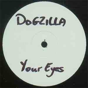 Dogzilla - Your Eyes FLAC