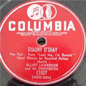 Elliot Lawrence And His Orchestra - Shauny O’Shay / Sugar Beat FLAC