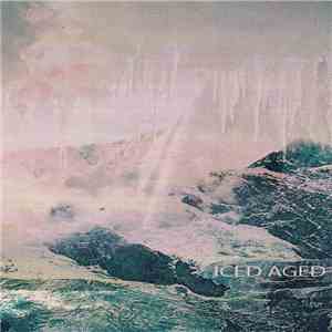 Eyes, Wings & Many Other Things - Iced Aged FLAC