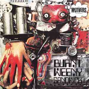 Frank Zappa / The Mothers Of Invention - Burnt Weeny Sandwich FLAC