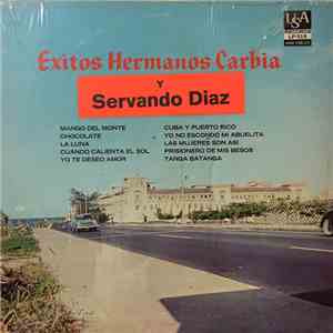 Hermanos Carbia Y Servando Diaz - Exitos Hermanos Carbia Y Servando Diaz FLAC