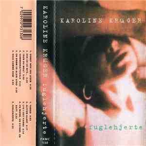 Karoline Krüger - Fuglehjerte FLAC