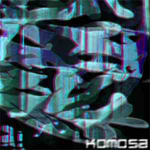 Komosa - Industries E.P. FLAC