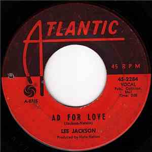 Lee Jackson  - Ad For Love / Keep Your Mouth Shut FLAC
