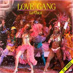 Love Gang / Azoto - La Chica / San Salvador FLAC