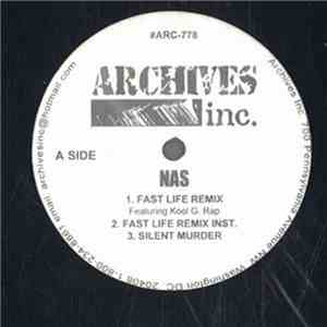 Nas - Fast Life (Remix) / Life's A Bitch (Remix) FLAC